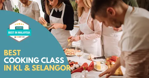 Best Cooking Class KL Selangor