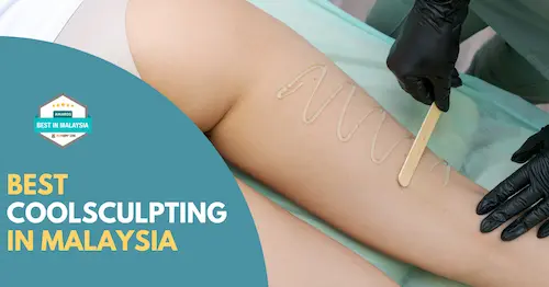 Best Coolsculpting Malaysia