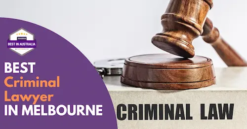 Best Criminal Lawyer Melbourne