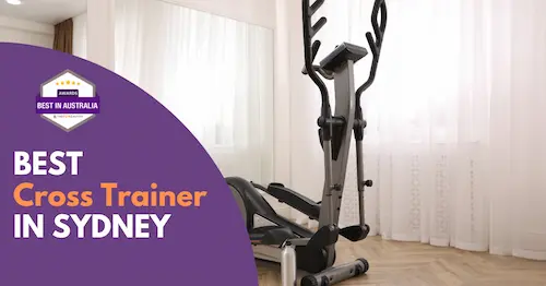 Best Cross Trainer Sydney