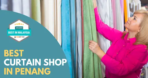 Best Curtain Shop Penang