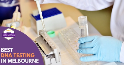 Best DNA Testing Melbourne