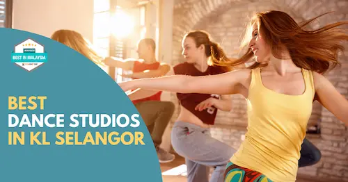 Best Dance Studios KL Selangor