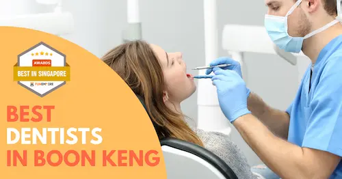 Best Dentist Boon Keng