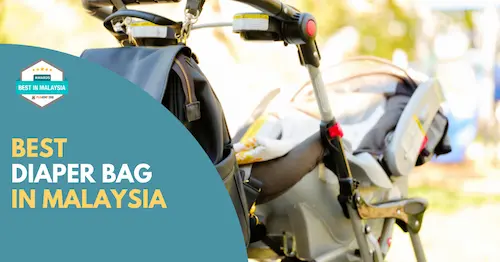 Best Diaper Bag Malaysia