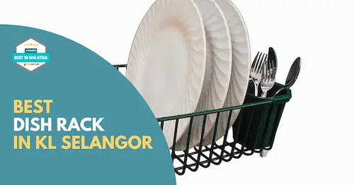 Best Dish Rack KL Selangor 