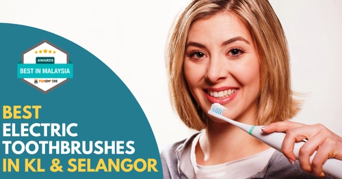 Best Electric Toothbrush KL Selangor 