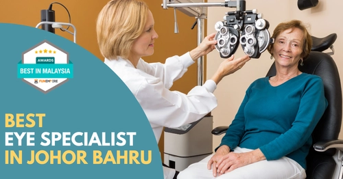 Best Eye Specialist Johor Bahru 