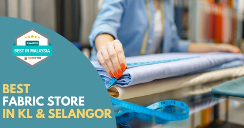 Best Fabric Store KL Selangor 