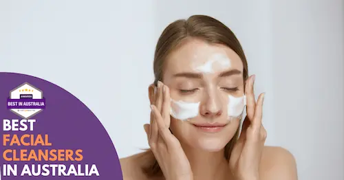 Best Facial Cleansers Australia