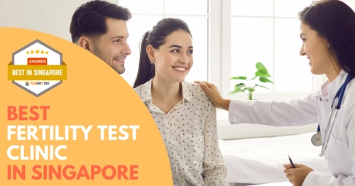  Best Fertility Test Clinic Singapore 