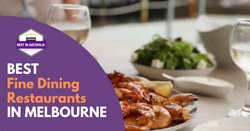 Best Fine Dining Restaurants Melbourne