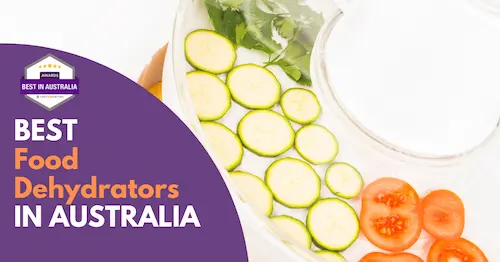 Best Food Dehydrators Australia