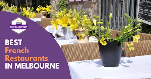 Best French Restaurants Melbourne