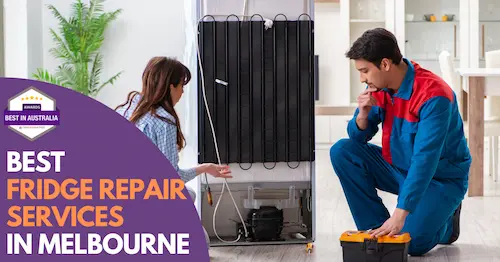 Best Fridge Repair Melbourne