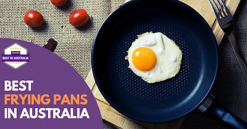 Best Frying Pan Australia