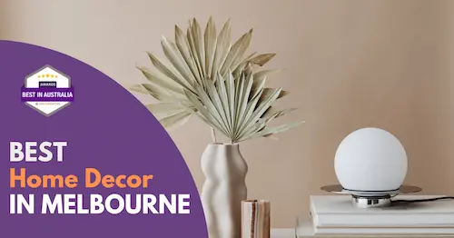 Best Home Decor Melbourne