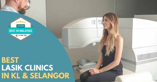 Best Lasik Clinic KL Selangor 