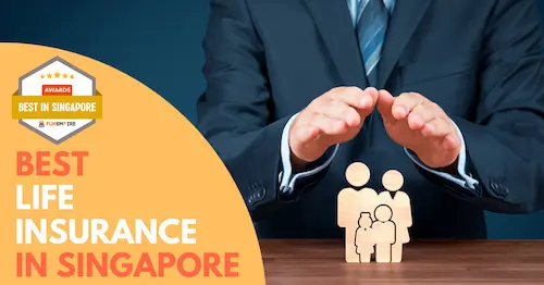 Best Life Insurance In Singapore