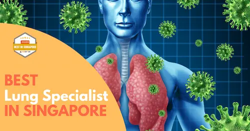 Best Lung Specialist Singapore