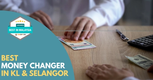 Best Money Changer KL Selangor 