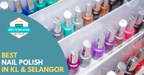 Best Nail Polish KL Selangor