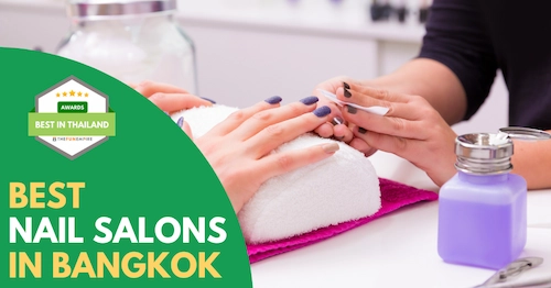 Best Nail Salons Bangkok