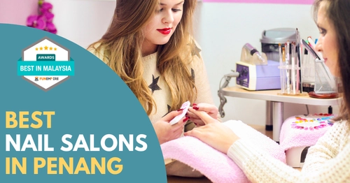 Best Nail Salons Penang