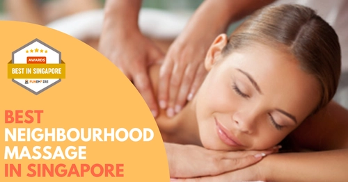 Best Neighbourhood Massage Singapore