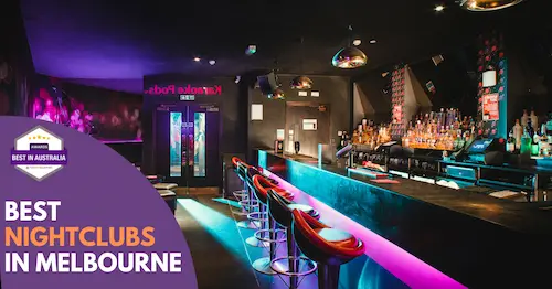 Best Nightclub Melbourne