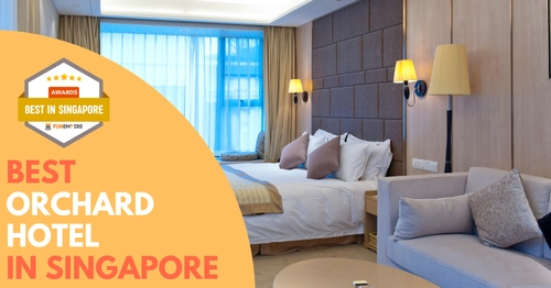 Best Orchard Hotel Singapore