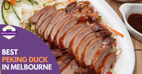 Best Peking Duck Melbourne