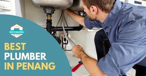 Best Plumber Penang