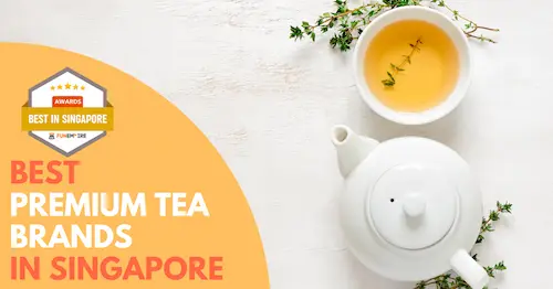 Best Premium Tea Singapore