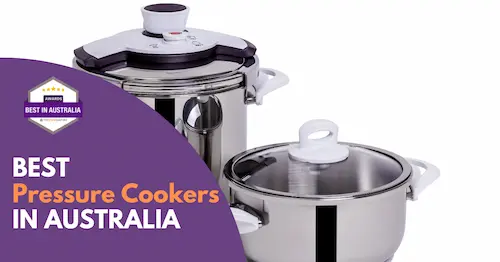 Best Pressure Cookers Australia