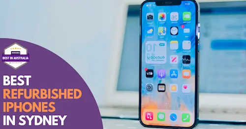 Best Refurbished iPhones Sydney