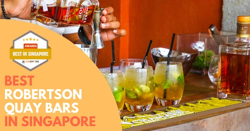 Best Robertson Quay Bars Singapore