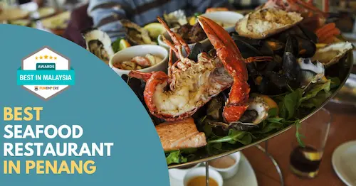 Best Seafood Restaurant Penang