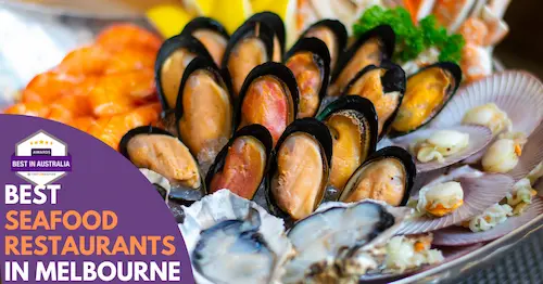 Best Seafood Restaurants Melbourne