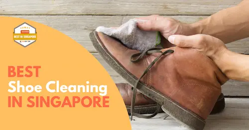 Best Shoe Cleaning Singapore