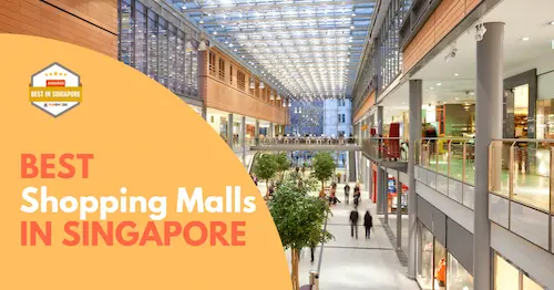 Best Shopping Malls Singapore