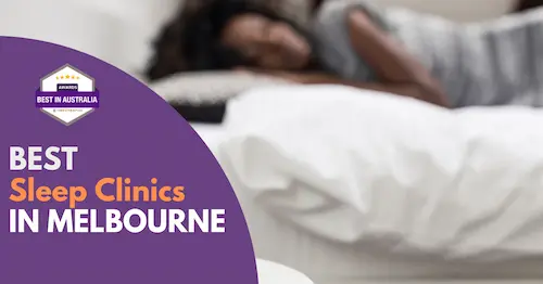 Best Sleep Clinics Melbourne