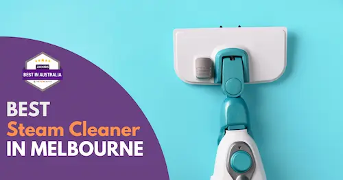 Best Steam Cleaner Melbourne