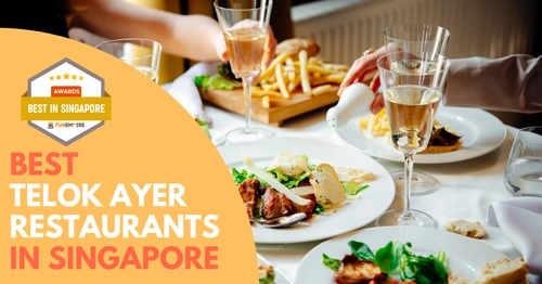 Best Telok Ayer Restaurant Singapore