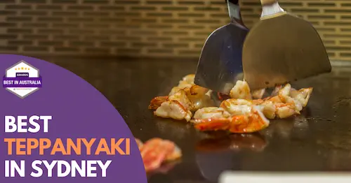 Best Teppanyaki Sydney