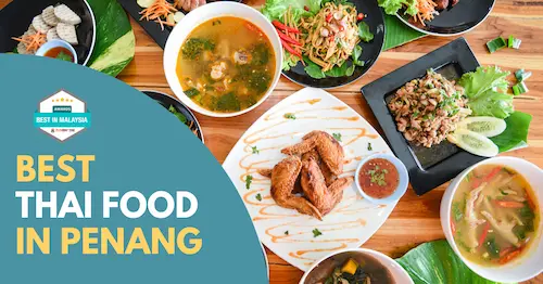 Best Thai Food Penang