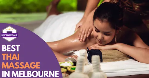 Best Thai Massage Melbourne