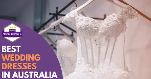 Best Wedding Dresess Australia