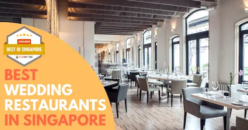 Best Wedding Restaurant Singapore