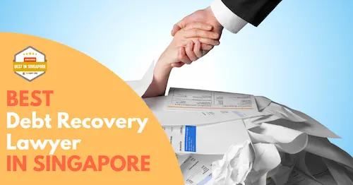 Best Debt Recovery Lawyer Singapore 